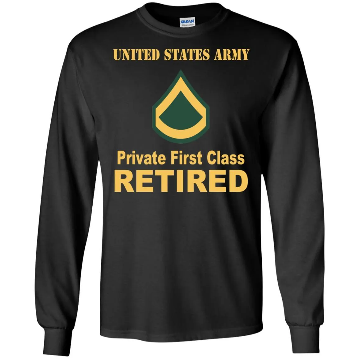 Army E-3 PFC E3 Private First Class Enlisted Soldier Retired Men T Shirt On Front